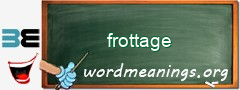 WordMeaning blackboard for frottage